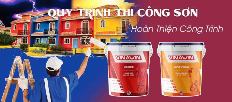 Quy trình các bước sơn trong nhà bạn cần nắm rõ